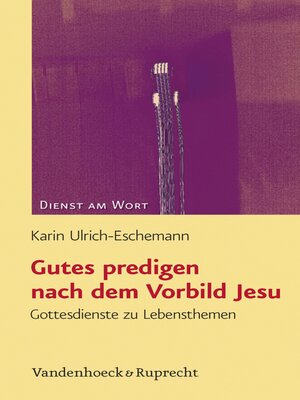 cover image of Gutes predigen nach dem Vorbild Jesu